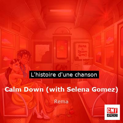 Calm Down (with Selena Gomez) – Rema