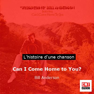 Can I Come Home to You? - Bill Anderson