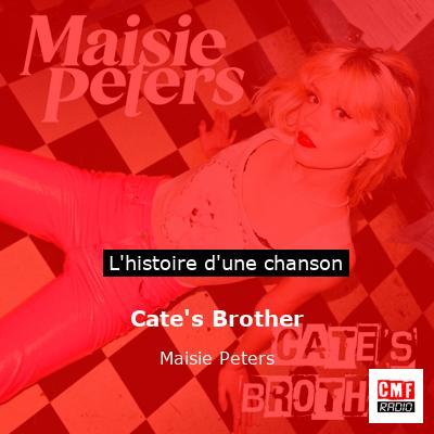 Cate's Brother - Maisie Peters