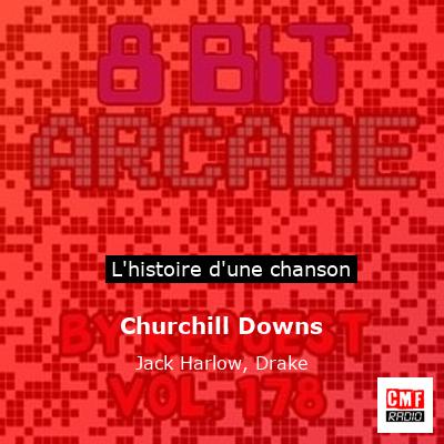Churchill Downs - Jack Harlow