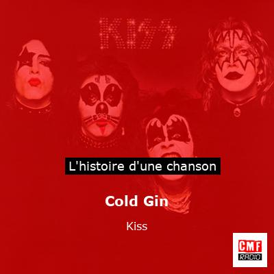 Cold Gin - Kiss