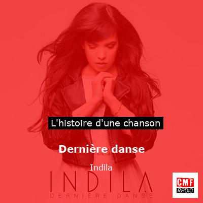 Dernière danse - Indila