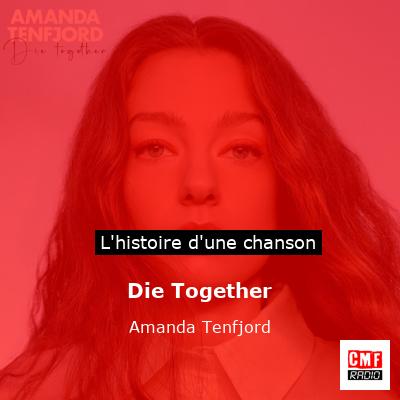 Die Together - Amanda Tenfjord