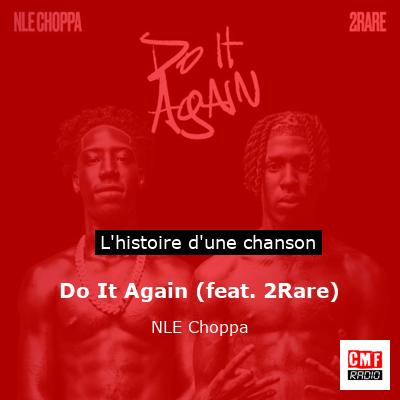 Do It Again (feat. 2Rare) – NLE Choppa