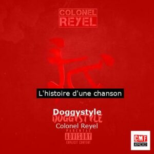Doggystyle - Colonel Reyel