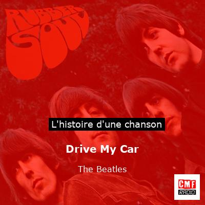 Drive My Car   – The Beatles