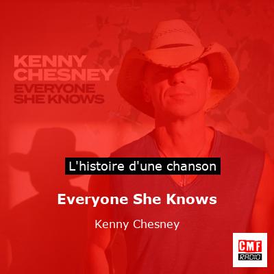 Everyone She Knows - Kenny Chesney