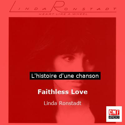 Faithless Love - Linda Ronstadt
