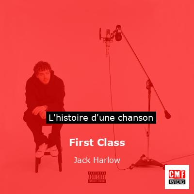 First Class – Jack Harlow