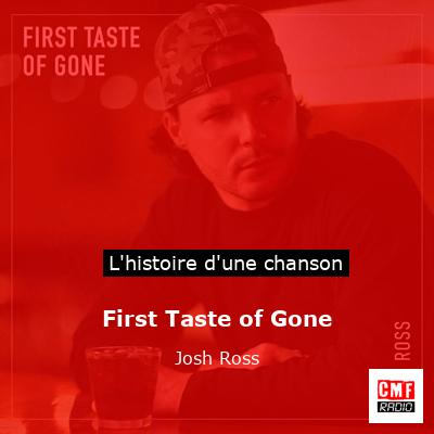 First Taste of Gone - Josh Ross