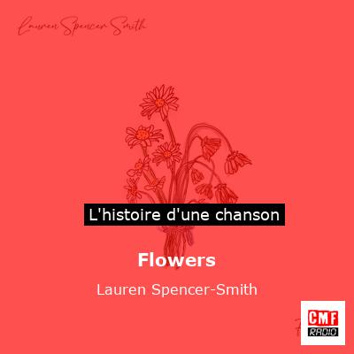 Flowers - Lauren Spencer-Smith