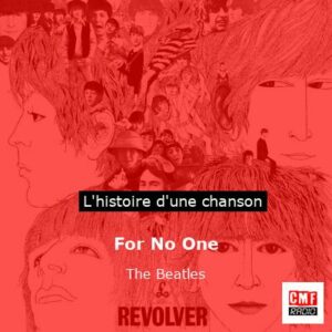 For No One   - The Beatles
