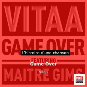Game Over - Vitaa