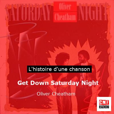 Get Down Saturday Night - Oliver Cheatham