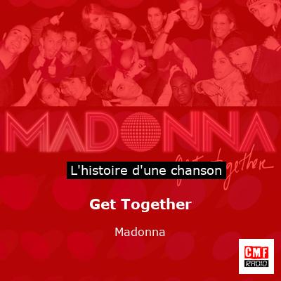 Get Together - Madonna