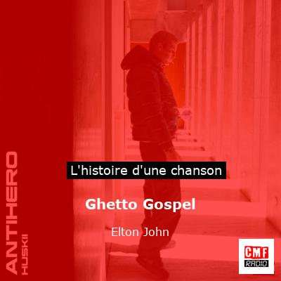 Ghetto Gospel – Elton John