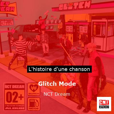 Glitch Mode - NCT Dream
