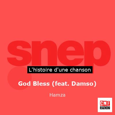God Bless (feat. Damso) - Hamza