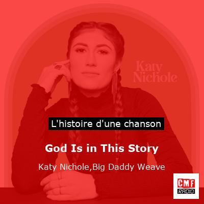 God Is in This Story - Katy Nichole