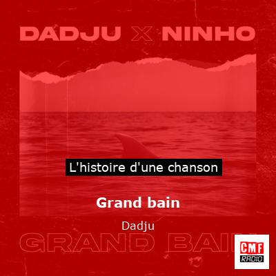 Grand bain – Dadju
