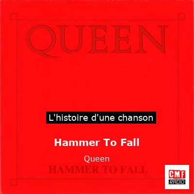 Hammer To Fall   - Queen