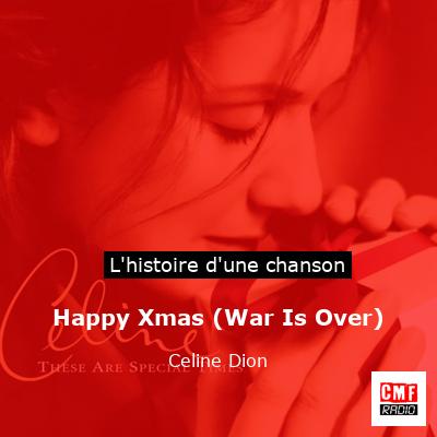 Happy Xmas (War Is Over) - Celine Dion