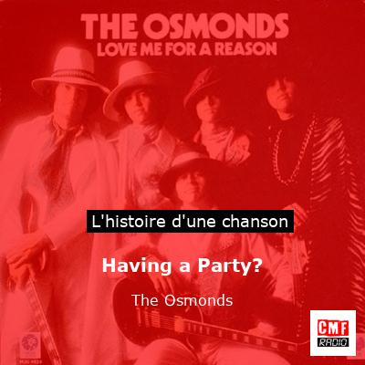 Having a Party? - The Osmonds