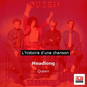 Headlong   - Queen