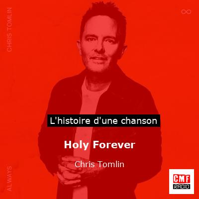 Holy Forever – Chris Tomlin