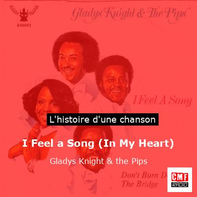 I Feel a Song (In My Heart) - Gladys Knight & the Pips