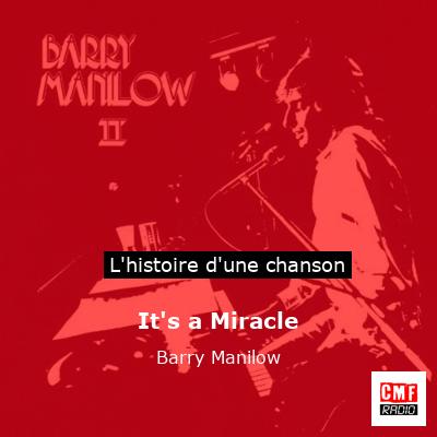 It's a Miracle - Barry Manilow