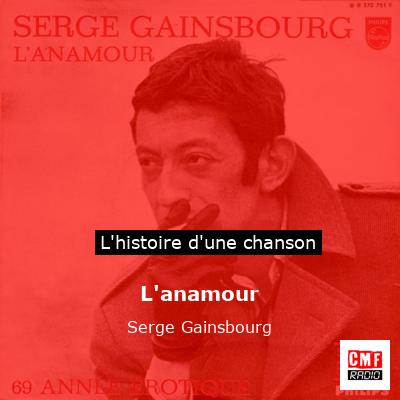 L’anamour – Serge Gainsbourg