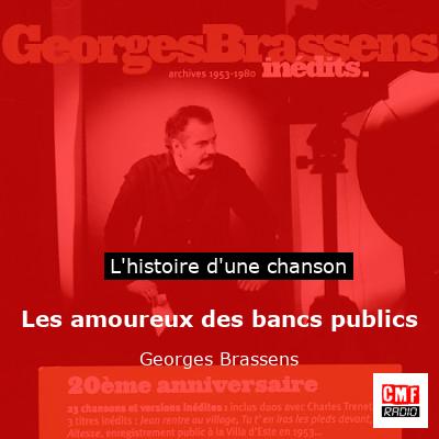 Les amoureux des bancs publics – Georges Brassens