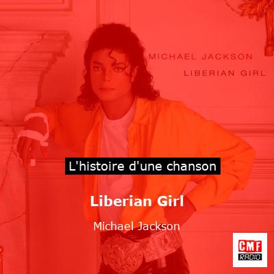 Liberian Girl  – Michael Jackson