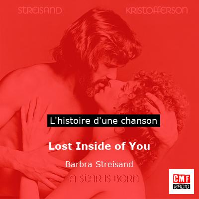 Lost Inside of You – Barbra Streisand