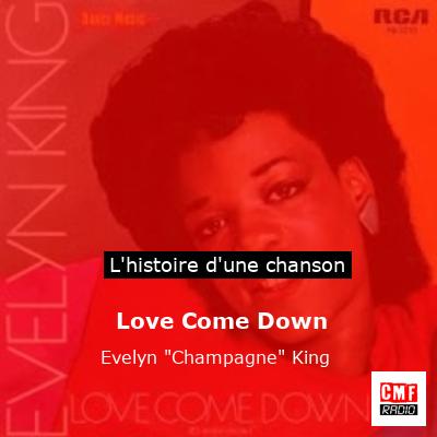 Love Come Down - Evelyn "Champagne" King