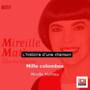 Mille colombes - Mireille Mathieu
