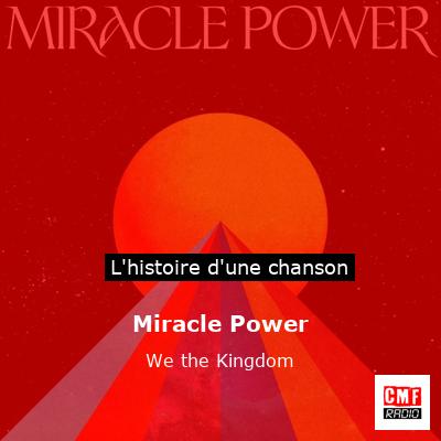 Miracle Power - We the Kingdom