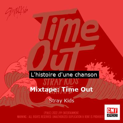Mixtape: Time Out – Stray Kids