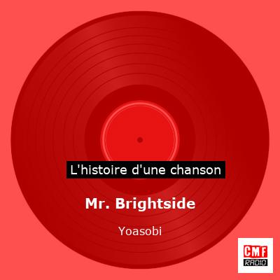 Mr. Brightside – Yoasobi