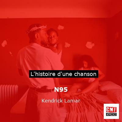 N95 – Kendrick Lamar