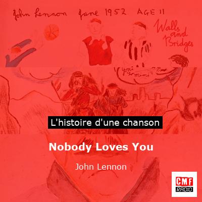 Nobody Loves You - John Lennon
