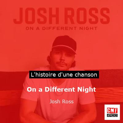 On a Different Night - Josh Ross