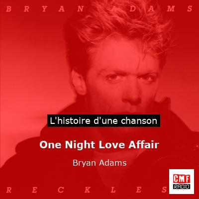 One Night Love Affair – Bryan Adams