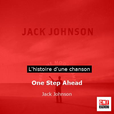 One Step Ahead - Jack Johnson