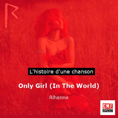 Only Girl (In The World) – Rihanna