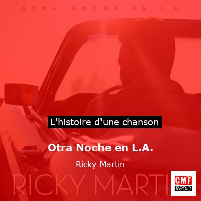 Otra Noche en L.A. – Ricky Martin