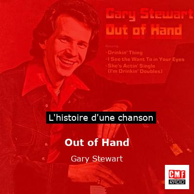 Out of Hand - Gary Stewart