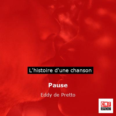 Pause – Eddy de Pretto