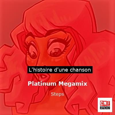 Platinum Megamix - Steps